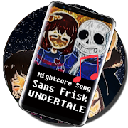 Nightcore Song - Sans Frisk MOD